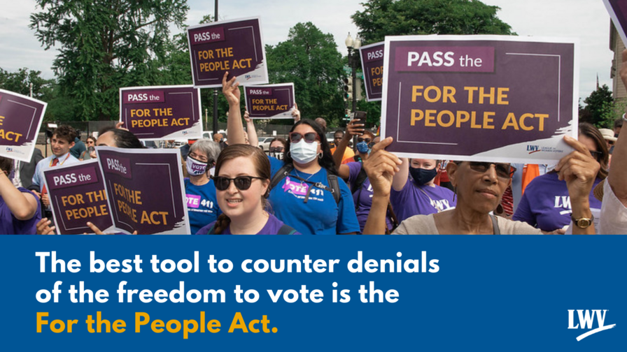 Quote below picture of a group of women holding signs for the For the People Act